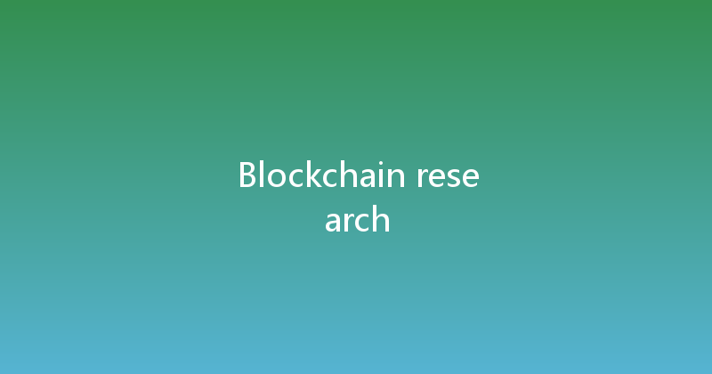 Blockchain research 
