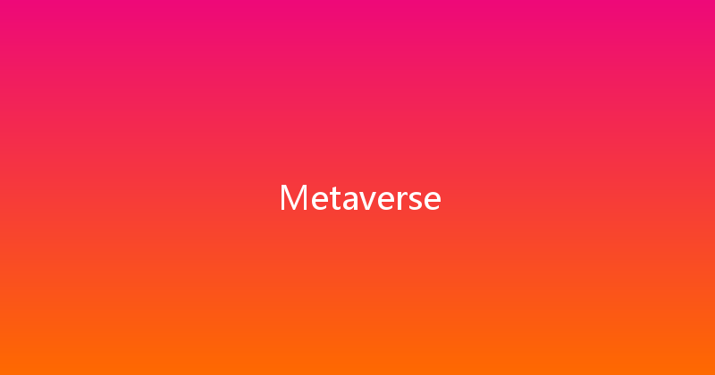 Metaverse 