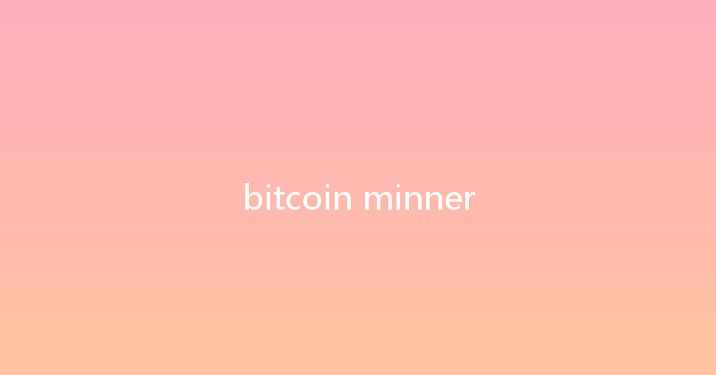 bitcoin minner 