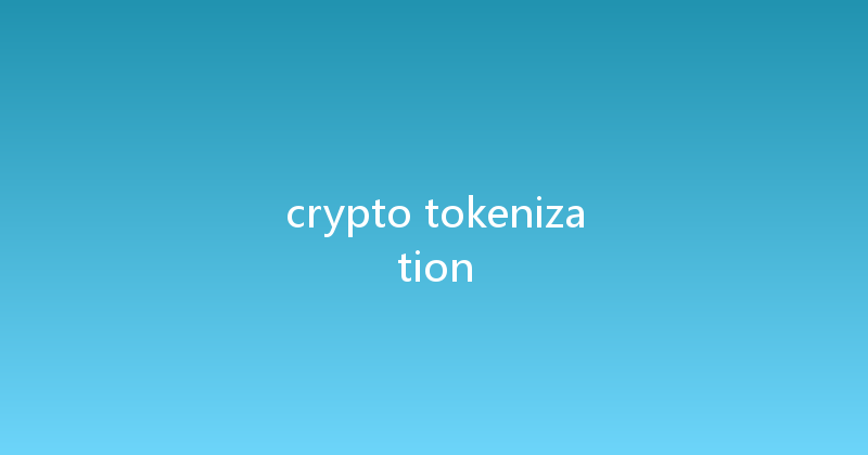 crypto tokenization 