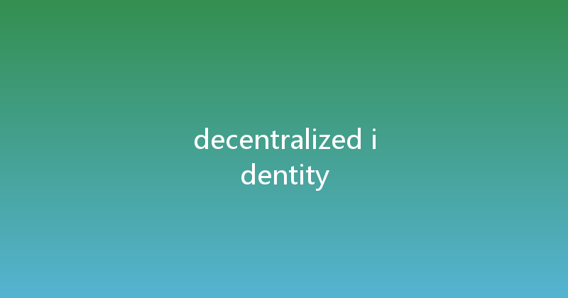 decentralized identity 