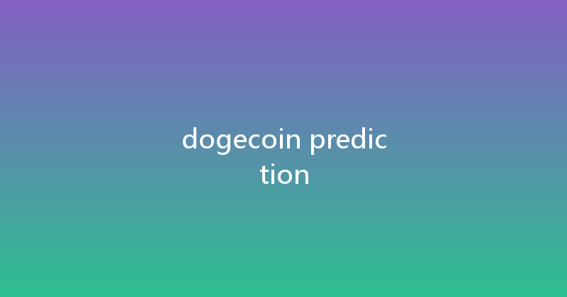 dogecoin prediction 