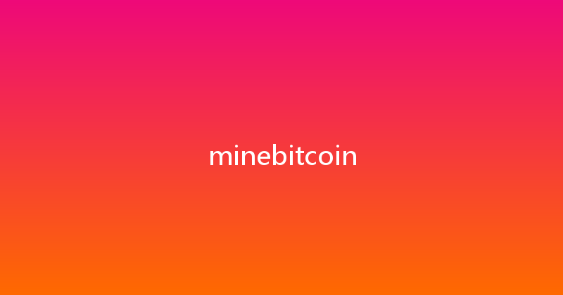 minebitcoin 