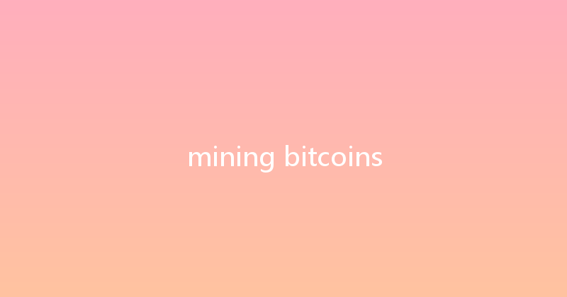 mining bitcoins 