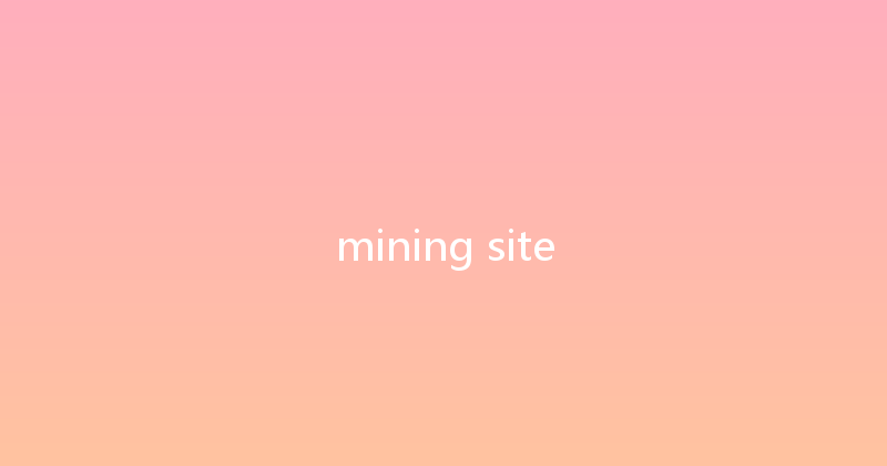 mining site 
